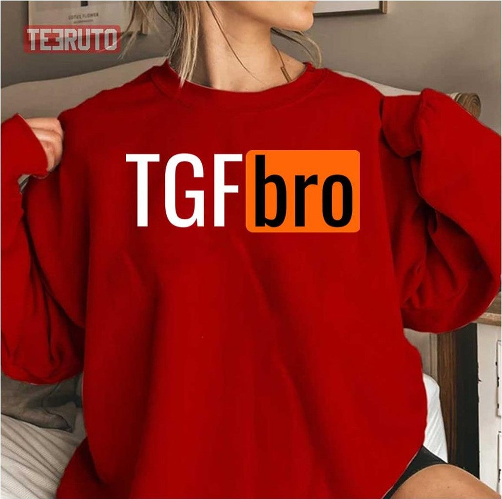Tgf Bro Childish Pornhub Parody Unisex T-Shirt