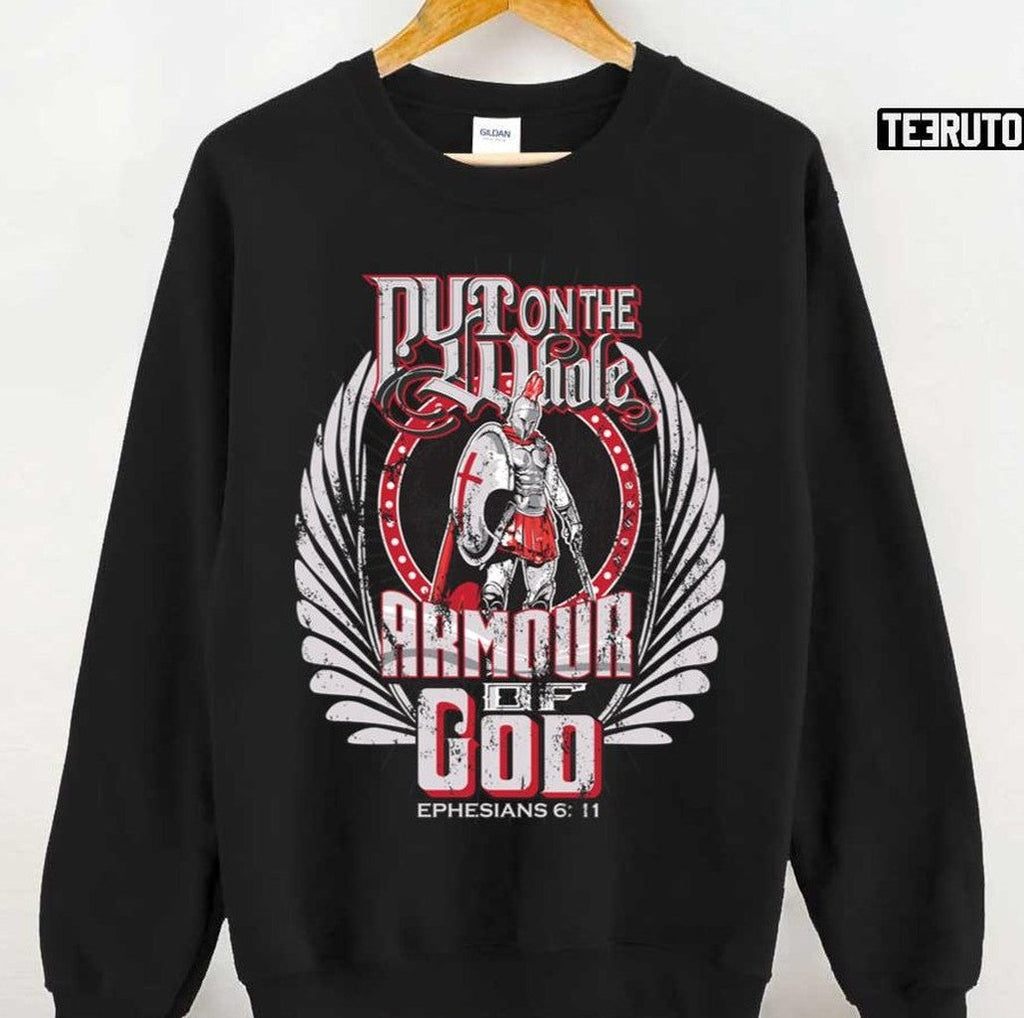 Put On The Whole Armour Of God Spartan Barbarian Unisex Sweatshirt