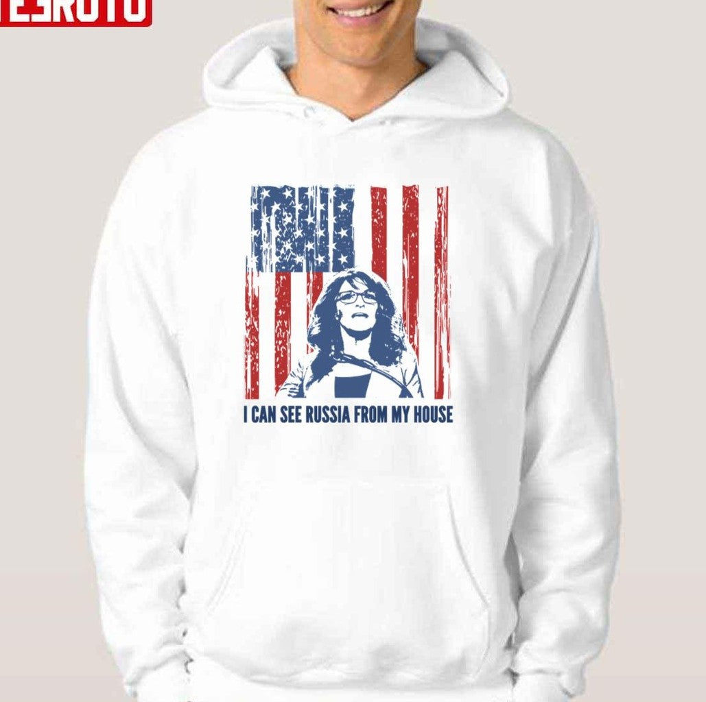 Sarah Palin Funny Russia From My House Quote Unisex T-Shirt