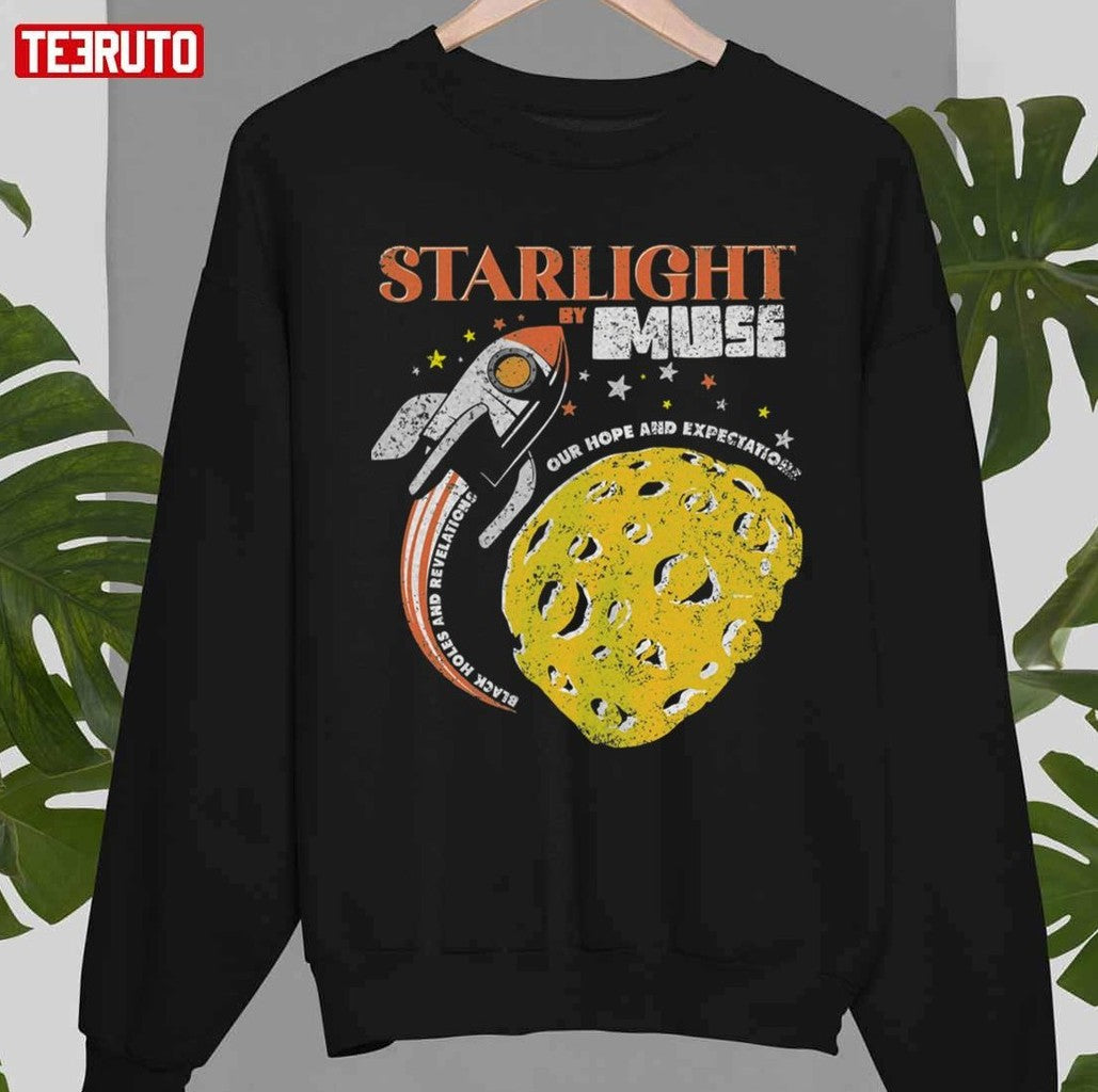 Muse Starlight Our Hope And Expectations Unisex T-Shirt