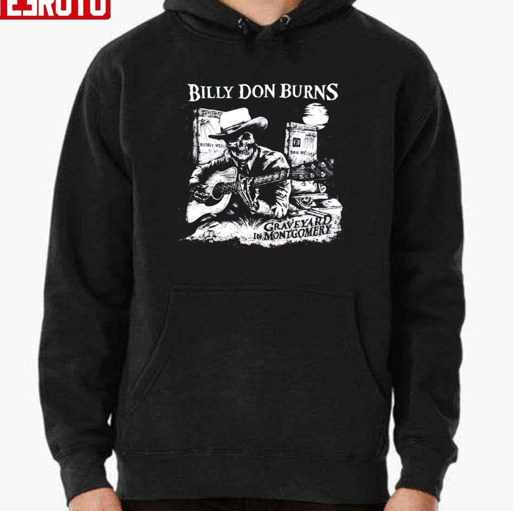 Billy Don Burns Unisex Sweatshirt