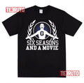 Six Seasons And A Movie Being Human Unisex T-Shirt