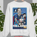 Ted Lasso Timed Release Believe Design Unisex Sweatshirt