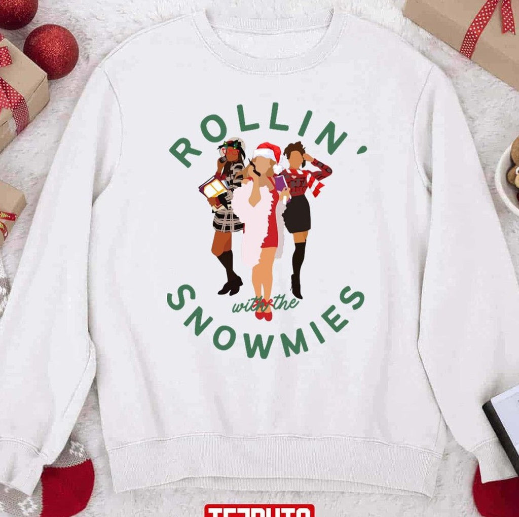 Rollin With The Snowmies Clueless 90s Christmas Unisex Sweatshirt