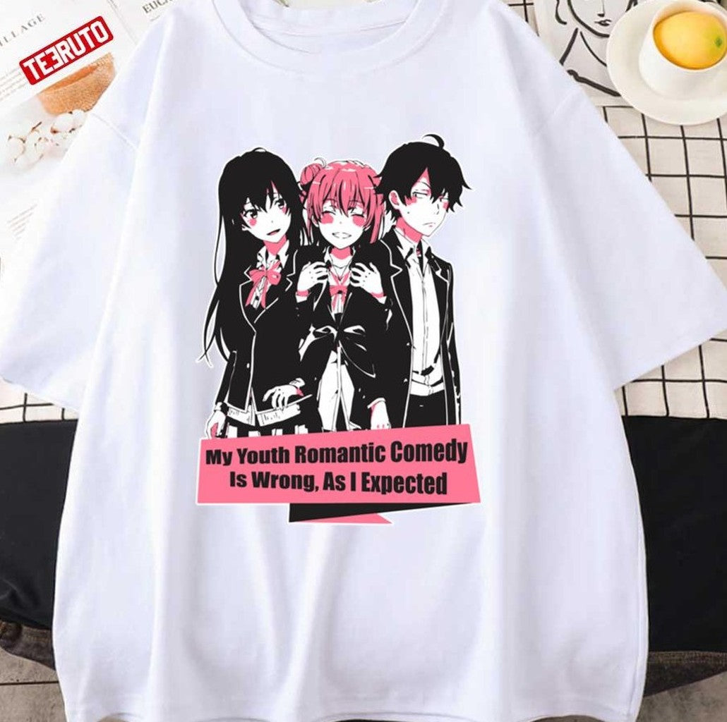 As I Expected Oregairu Unisex T-Shirt