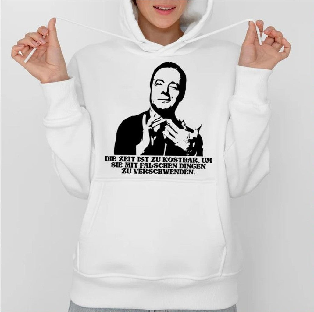 As Heinz Rühmann Said Time Is Too Valuable To Waste On The Wrong Things Unisex Sweatshirt