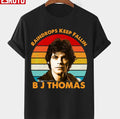 Pop B J Thomas Forever Vintage Unisex T-shirt