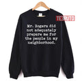 Mr Rogers Neighborhood Quote Unisex Sweatshirt