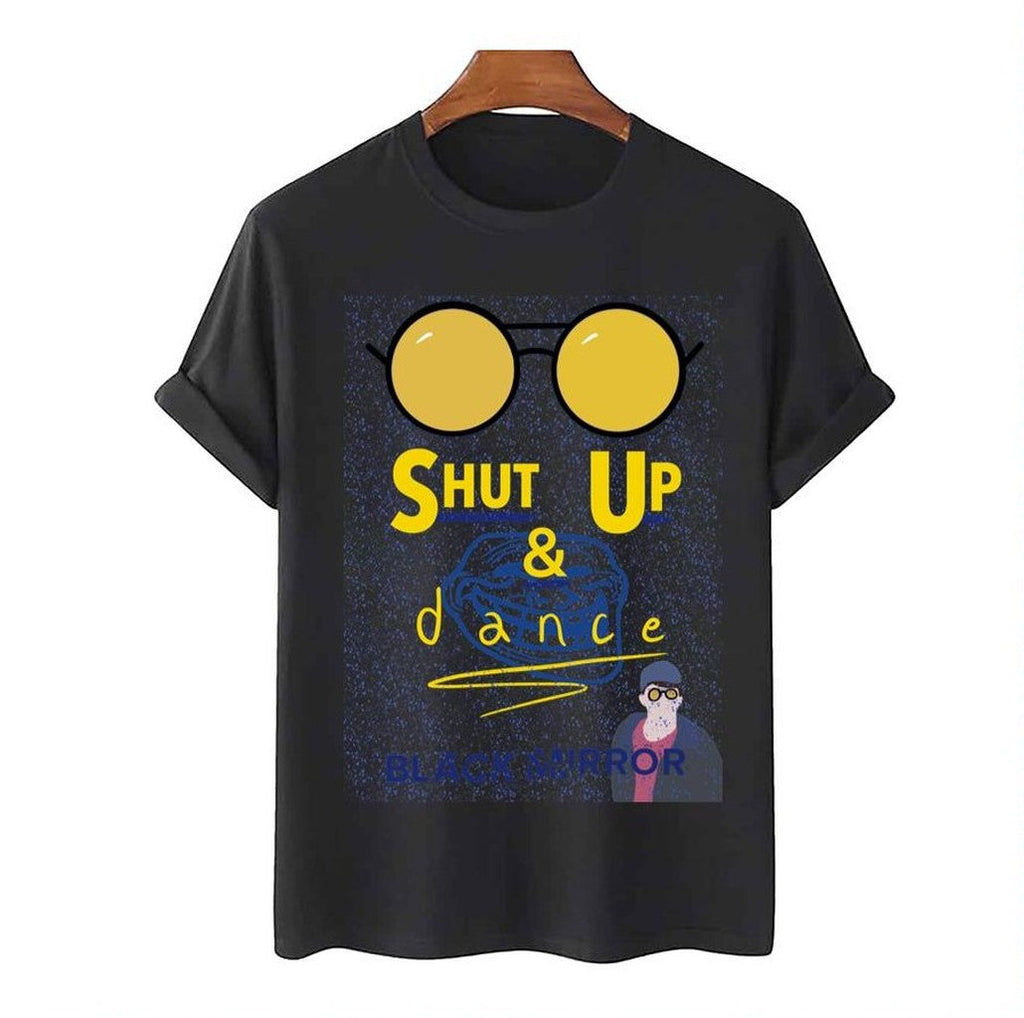 Shut Up And Dance Black Mirror Unisex T-Shirt