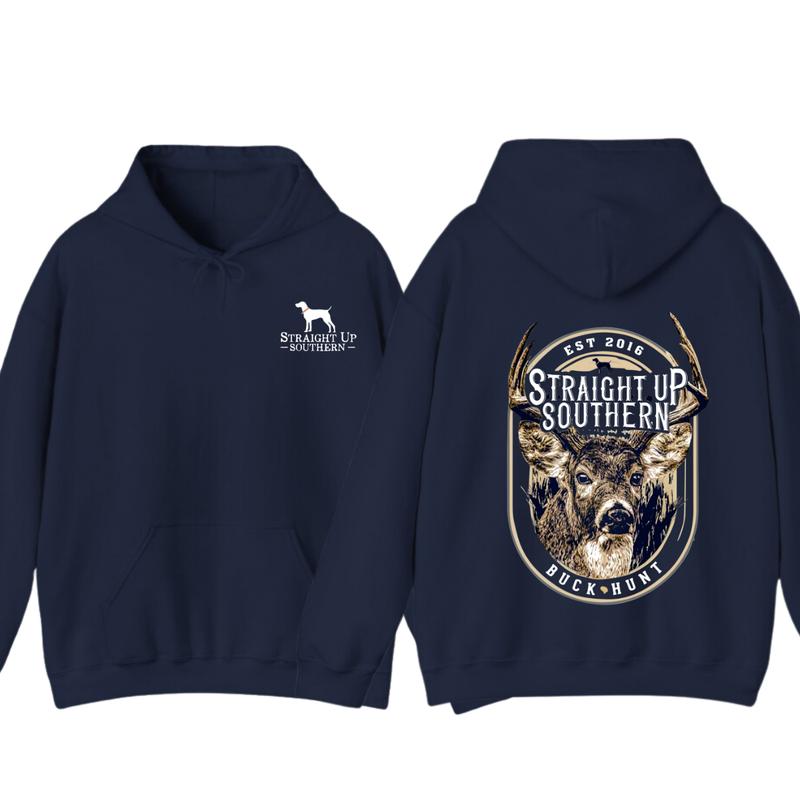 Straight Up Southern Buck Hunt Hoodie, Perfect for Every Outdoor Adventure Classic Cotton Classic Cotton Classic Cotton