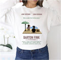 Barton Fink John Turturro 1991 Original Unisex Sweatshirt