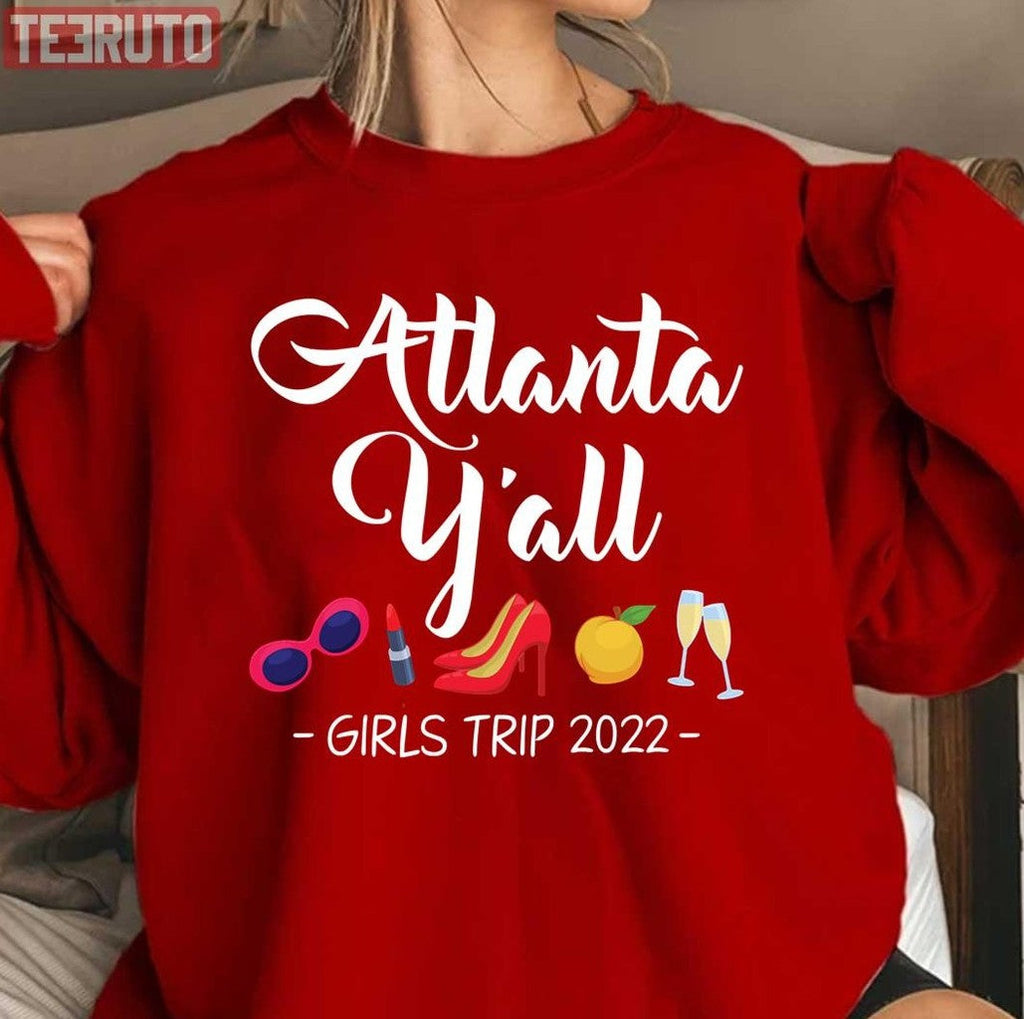 Bachelorette Atlanta Y'all Girls Trip 2022 Unisex T-Shirt