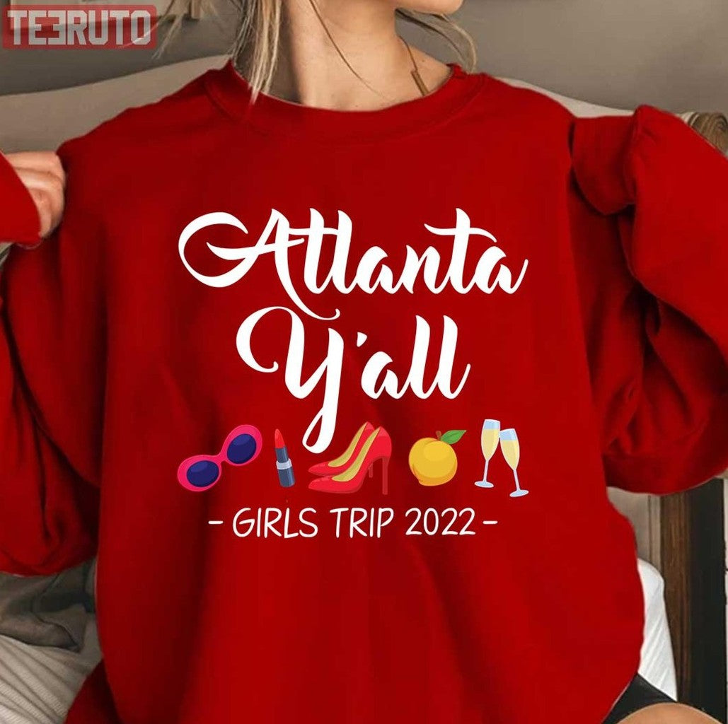 Bachelorette Atlanta Y'all Girls Trip 2022 Unisex T-Shirt