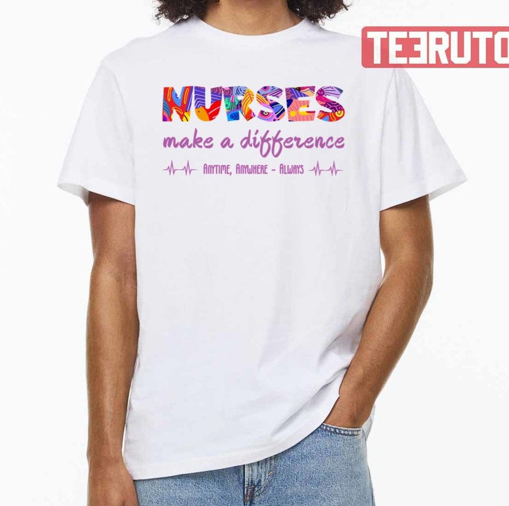 Nurses Week 2023 Funny Design Make A Difference Unisex T-Shirt