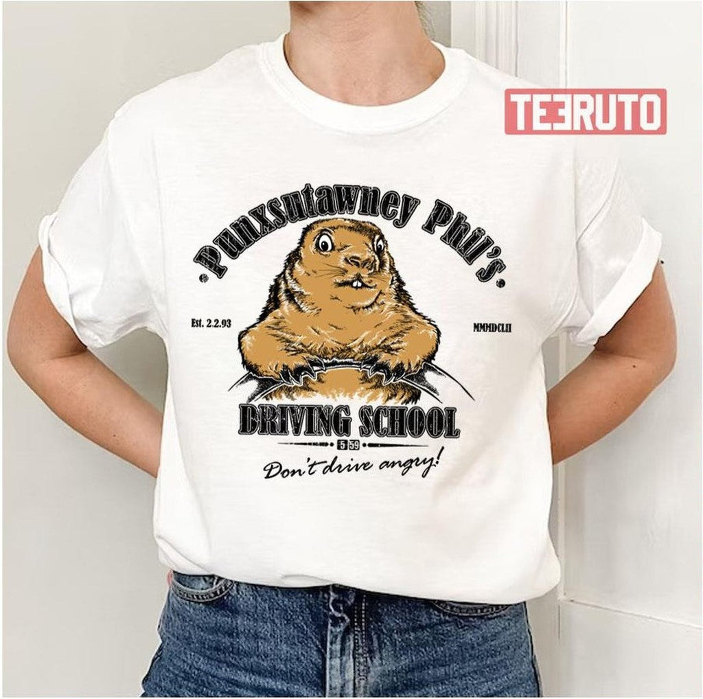 Punxsutawney Phil's Driving School Bill Murray Unisex T-Shirt
