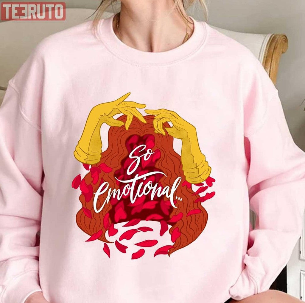 So Emotional Unisex Sweatshirt