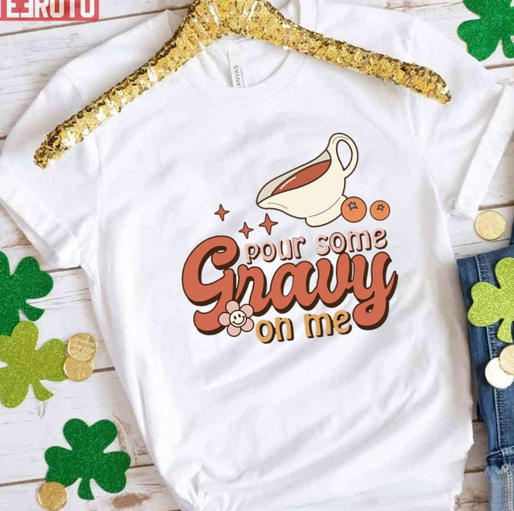 Pour Some Gravy On Me Groovy Aesthetic Font For Thanksgiving Unisex Hoodie