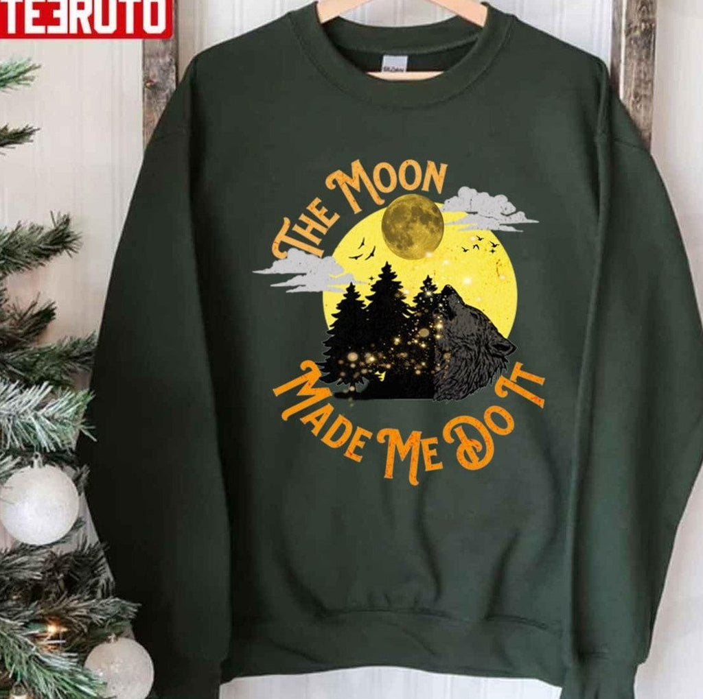 Scary The Moon Made Me Do It Art Unisex T-Shirt