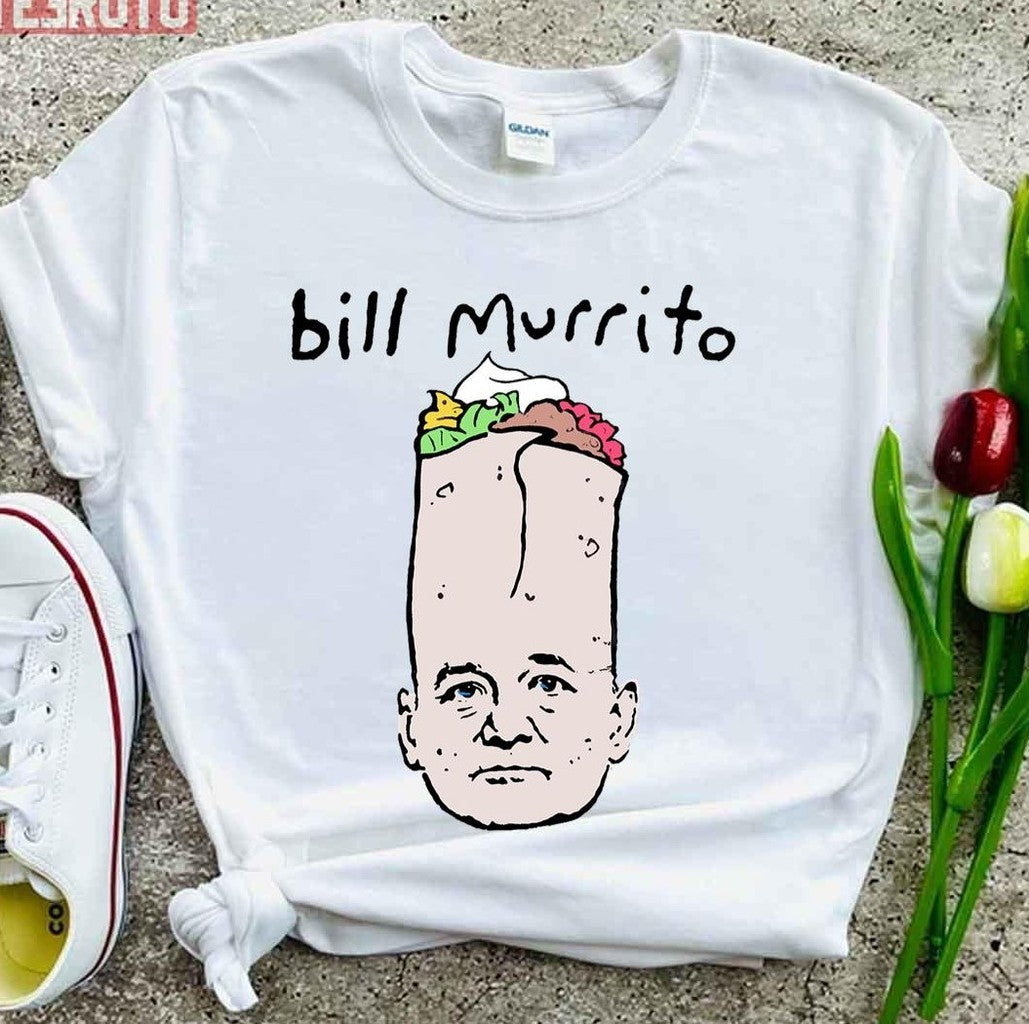 Bill Murrito Funny Bill Murray Unisex T-Shirt