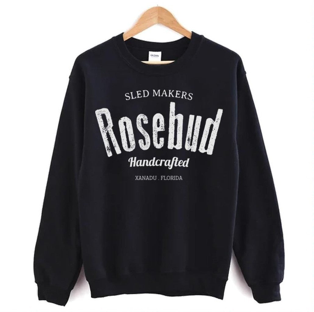 Rosebud Company Sled Makers Citizen Kane Unisex Sweatshirt