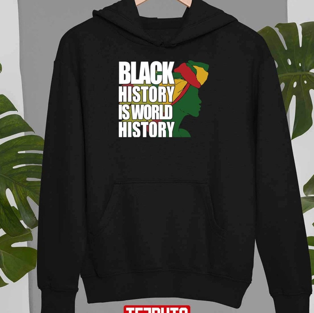 Black History Is World History Quote Unisex T-Shirt