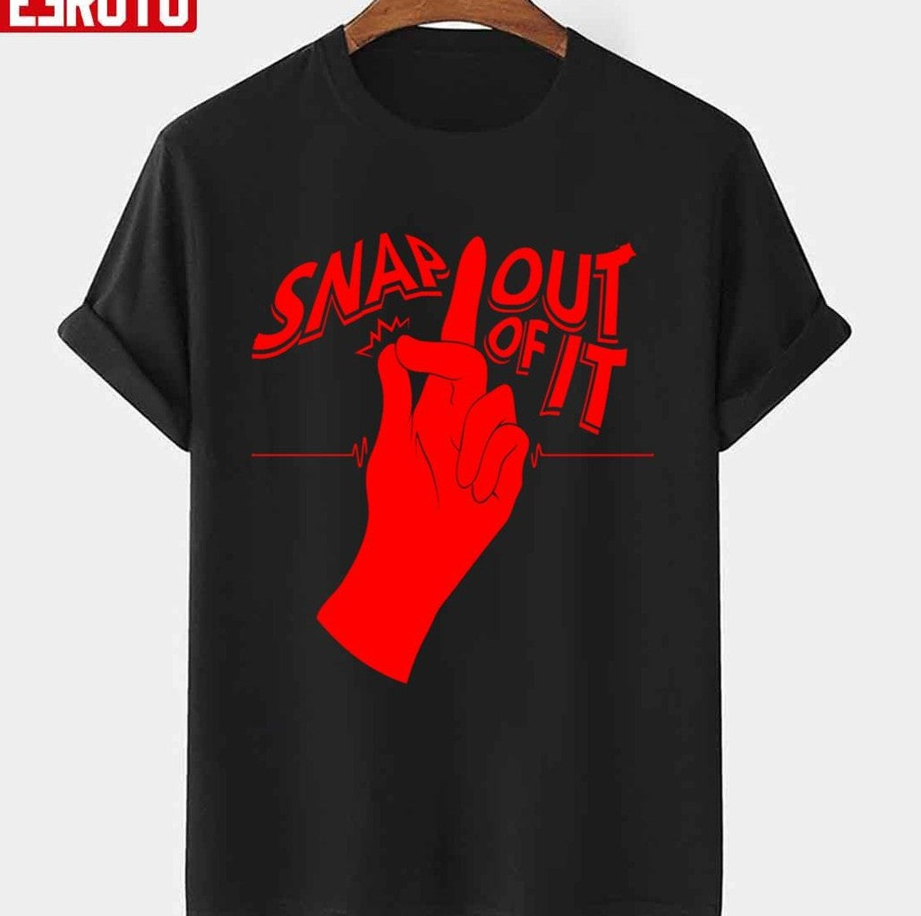 Snap Out Of It Arctic Monkeys Unisex T-Shirt