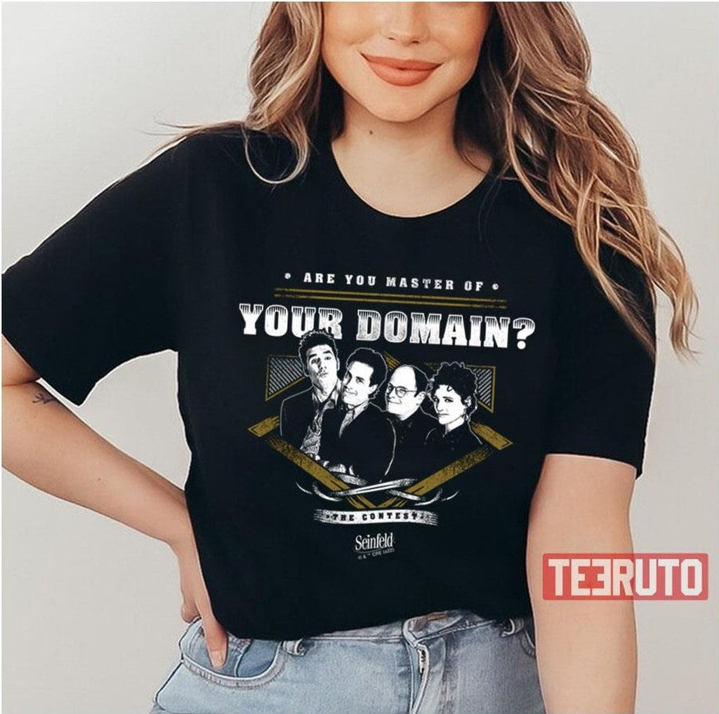 Are You Master Of Your Domain Seinfeld Unisex T-Shirt