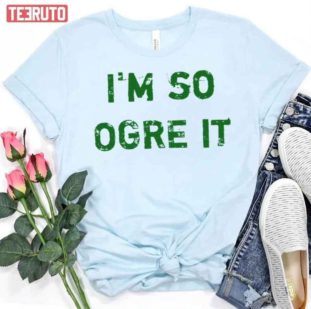 Ogre It Sherk Unisex T-Shirt