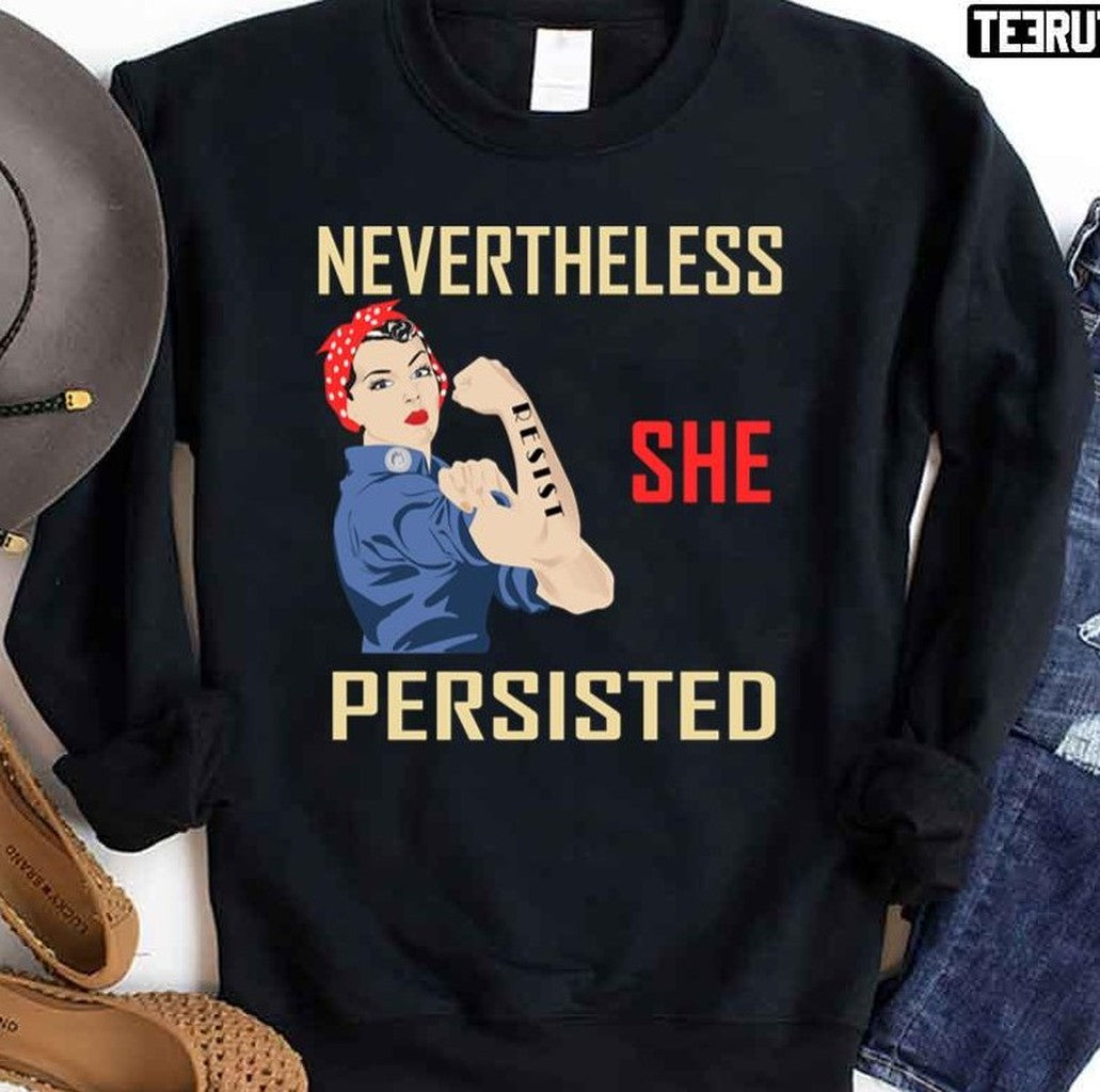 She Persisted Sweatshirt
