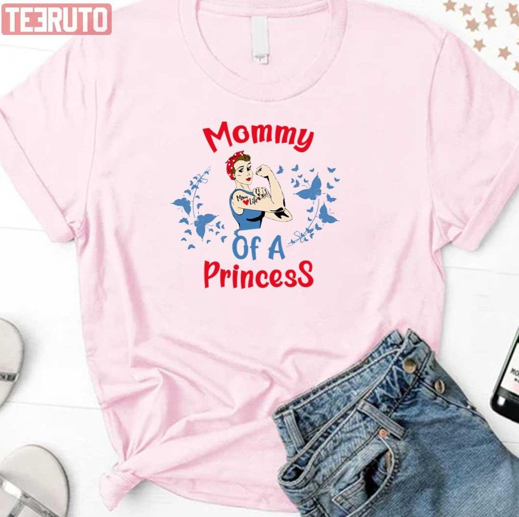 Mommy Of A Princess Mom Quotes Funny Unisex Sweatshirt