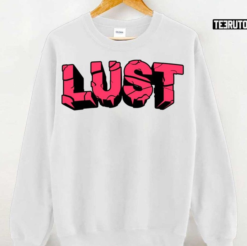 Pink Typo Seven Deadly Sins Lust Unisex T-Shirt