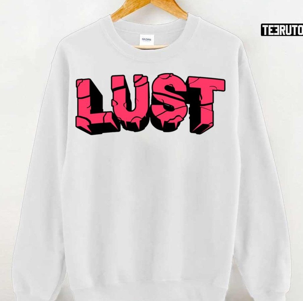 Pink Typo Seven Deadly Sins Lust Unisex T-Shirt