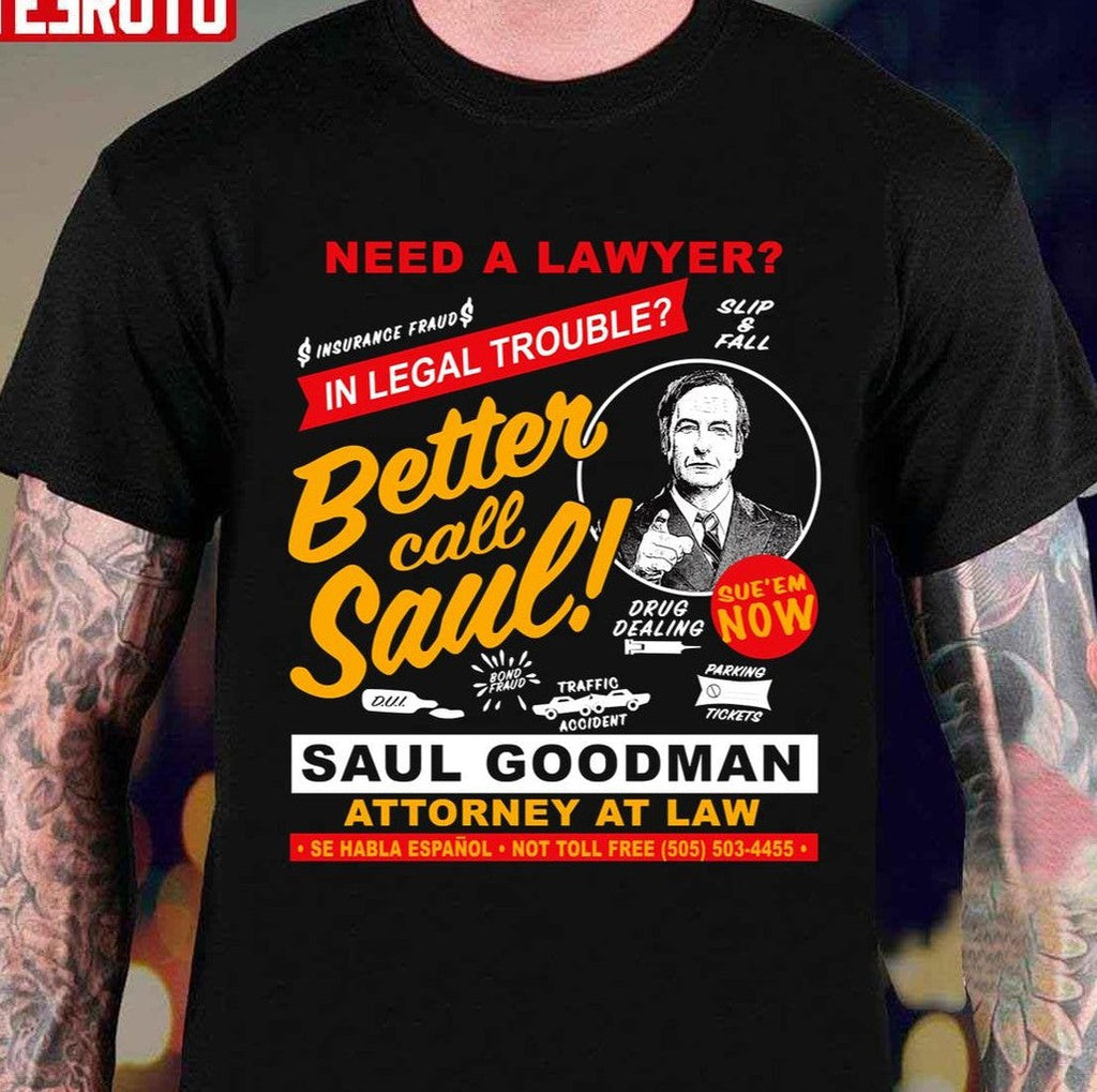 Need A Lawyer Then Call Saul Unisex Sweatshirt