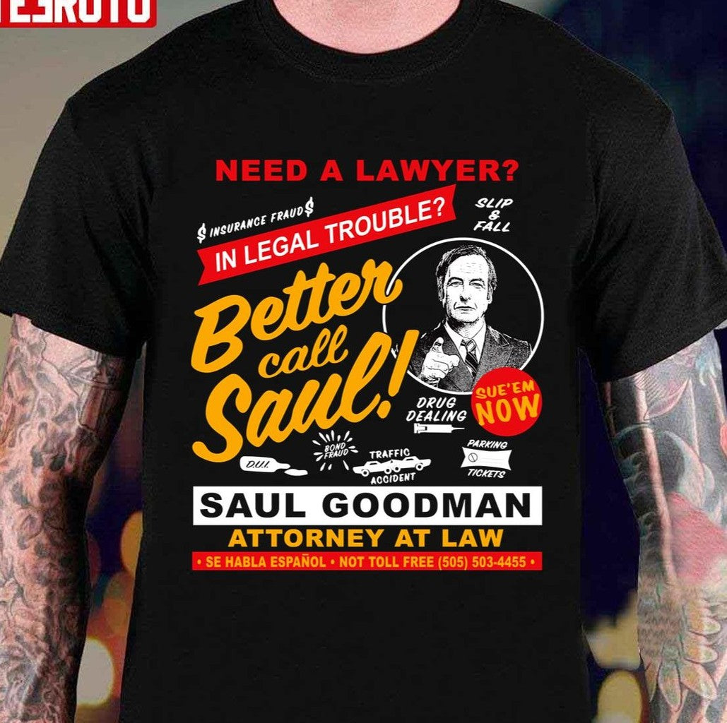 Need A Lawyer Then Call Saul Unisex Sweatshirt