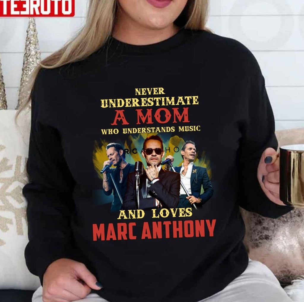 Never Underestimate A Mom Who Loves Marc Anthony Unisex T-Shirt