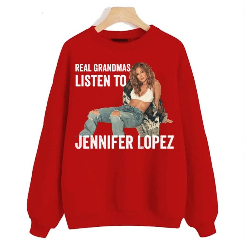 Real Grandma's Listen To Jennifer Lopez Unisex Sweatshirt