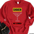 Shaken Not Stirred Unisex Sweatshirt