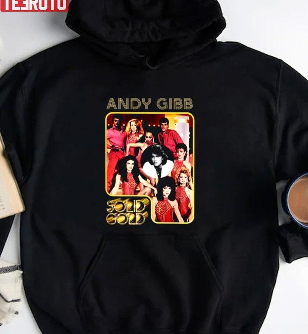 So I'm Gonna Love You Like I'm Gonna Lose You Solid Gold Andy Gibb Unisex T-Shirt