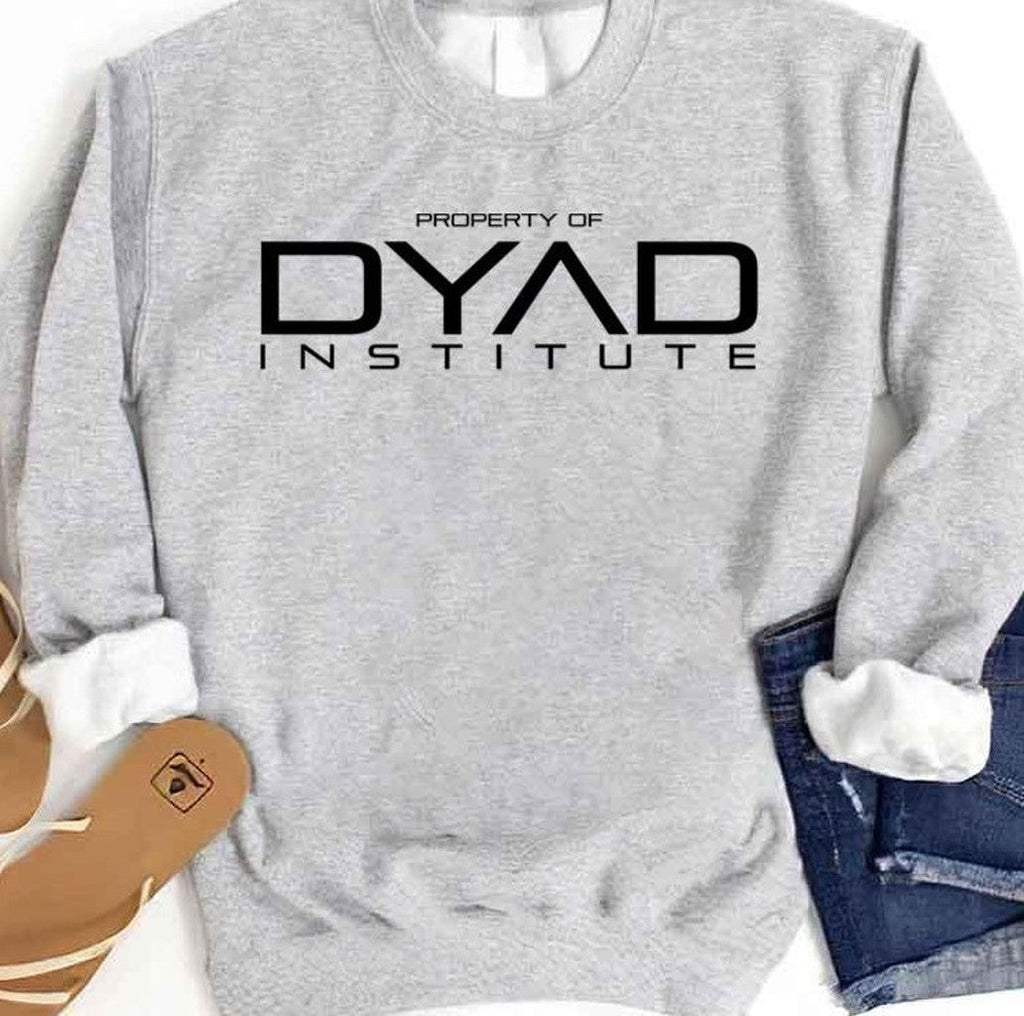 Property Of Dyad Institute Orphan Black Unisex Sweatshirt