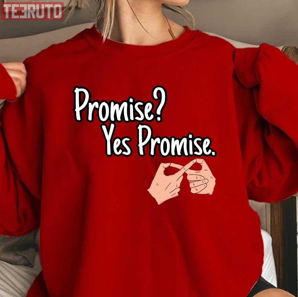 Promise Yes Friends &amp; Lovers Unisex T-Shirt