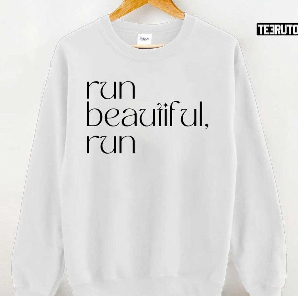 Run Beautiful Run BTS Proof Unisex T-Shirt