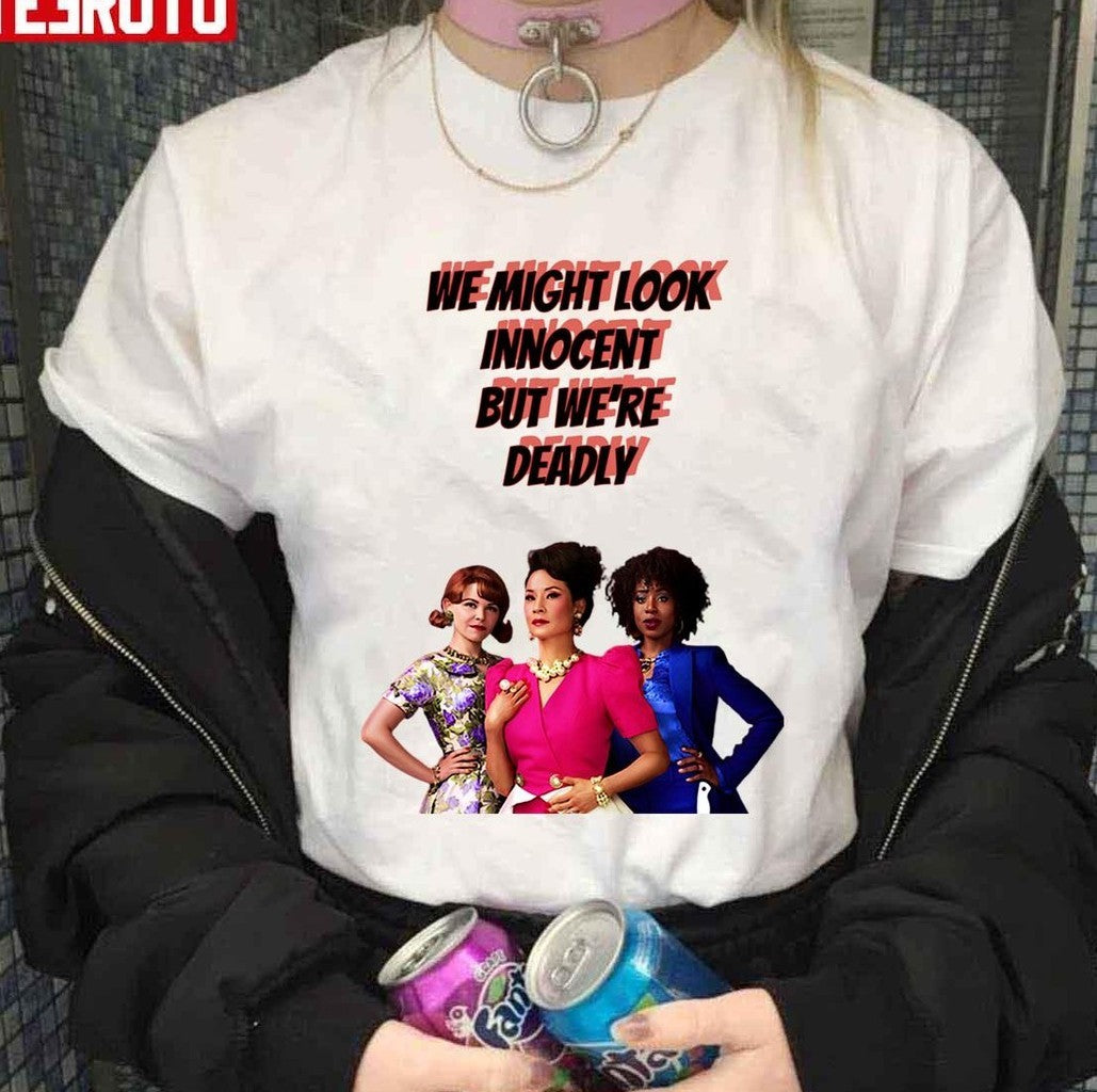 3 Main Leads We Might Look Innocent But We're Deadly Why Women Kill Unisex Sweatshirt