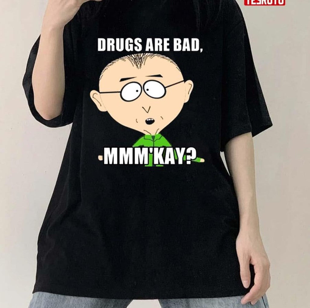 South Park Drugs Are Bad Unisex Sweatshirt