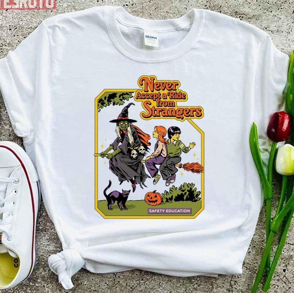 Never Accept A Ride Halloween Unisex T-Shirt