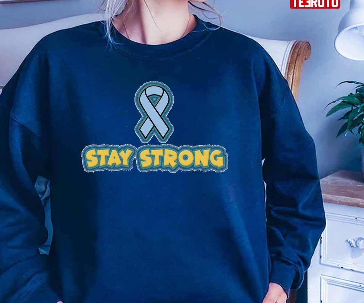Stay Stronger Cancer Day Unisex T-Shirt