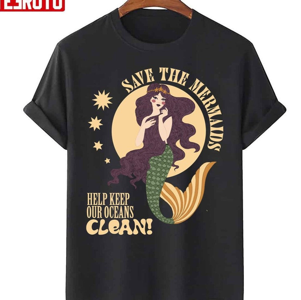 Save The Mermaids Keep Our Oceans Clean Unisex T-Shirt