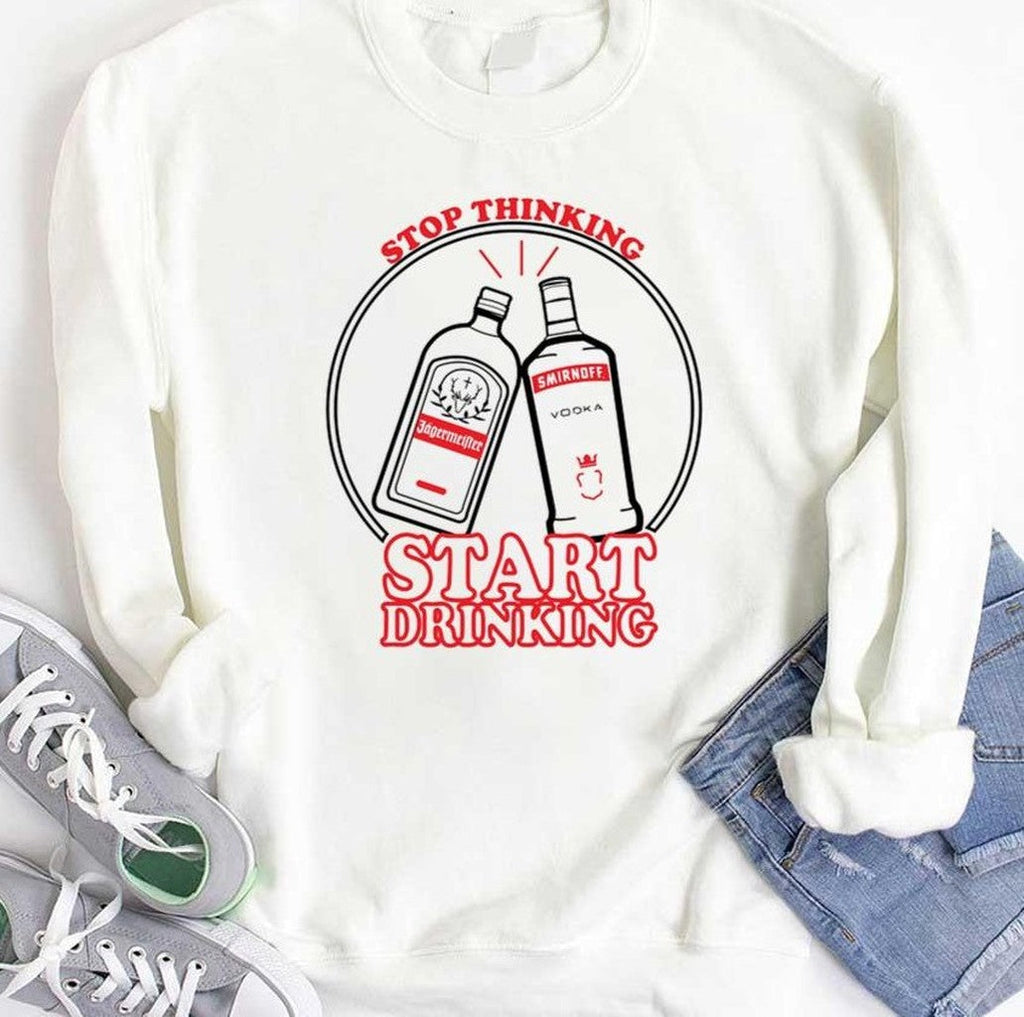 Stop Drinking Start Thinking Graphic Unisex Hoodie