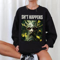 Sht Happens Angry Ent The Rings Of Power Unisex Sweatshirt