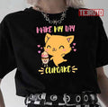 Says The Cat Make My Day Cupcake Unisex T-Shirt