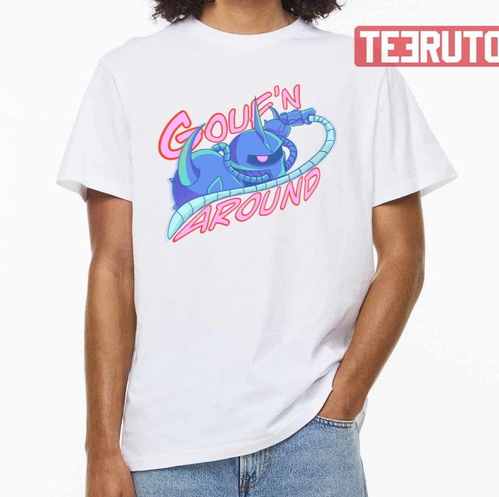 Ms 07 Gouf'n Around Mobile Suit Gundam Unisex T-Shirt
